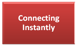 Connecting Instantly